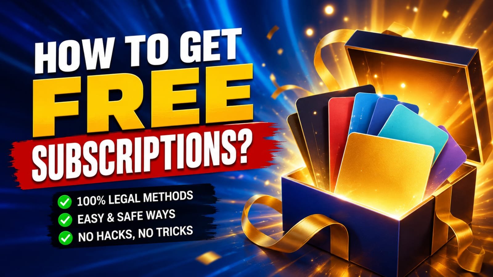 How to Get Free Subscriptions?